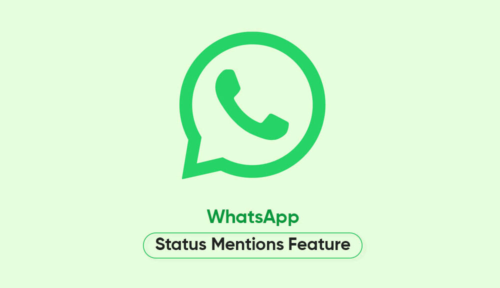 WhatsApp yeni bir ozellik durum bahsetme 1