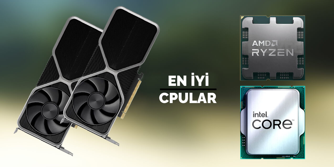 RTX 4060 ve RTX 4060 Ti ile Kullanabileceğiniz En İyi İşlemciler