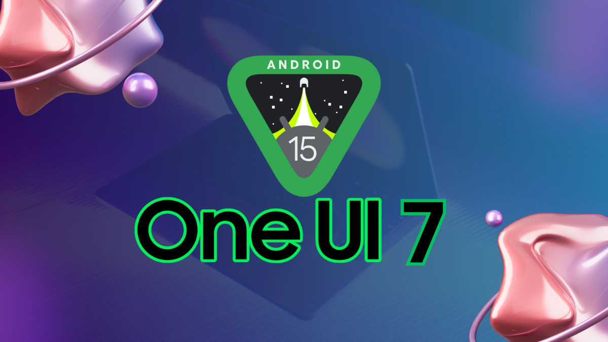 Android 15 (One UI 7.0) Alacak Samsung Telefonlar