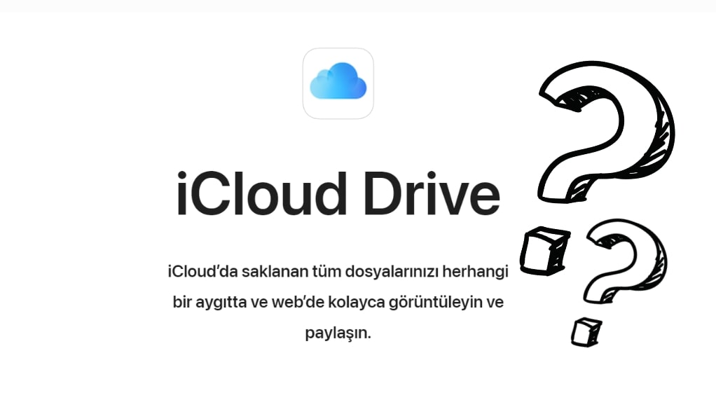 Popüler iCloud Drive Nedir? Nasıl Kullanılır?