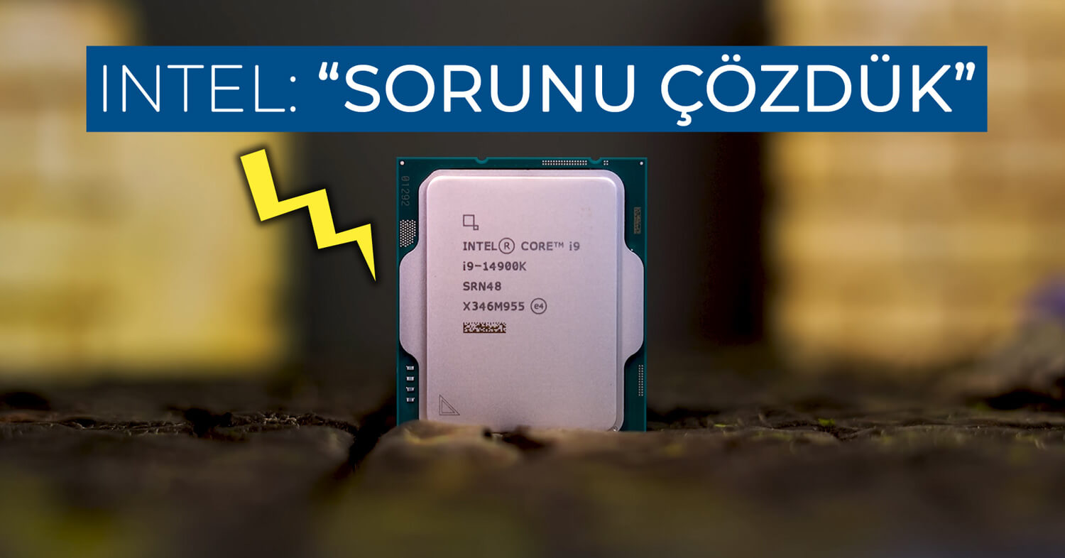 Intel Voltaj Probleminin 13. ve 14. Nesil İşlemcilerde Çözüldüğünü Doğruladı