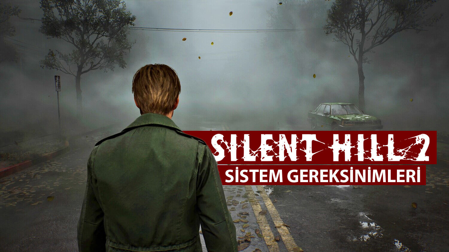 Silent Hill 2 Kaç GB? Silent Hill 2 Sistem Gereksinimleri Neler?