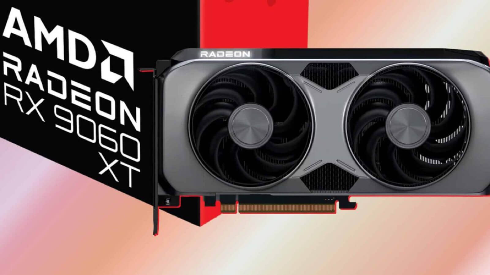 AMD RX 9060 XT’nin Performans Sonuçları Sızdırıldı! İşte Detaylar